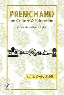 Cover of Premchand on Culture and Education