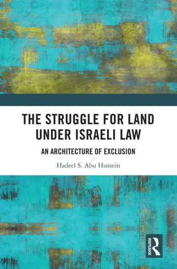 Cover of The Struggle for Land Under Israeli Law