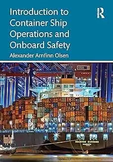 Cover of Introduction to Container Ship Operations and Onboard Safety