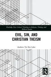 Cover of Evil, Sin, and Christian Theism