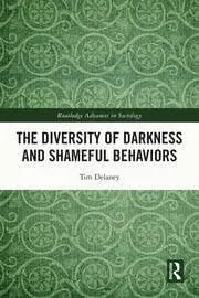 Cover of The Diversity of Darkness and Shameful Behaviors