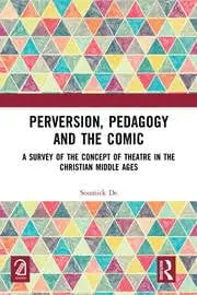 Cover of Perversion, Pedagogy and the Comic