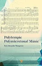 Cover of Polytempic Polymicrotonal Music