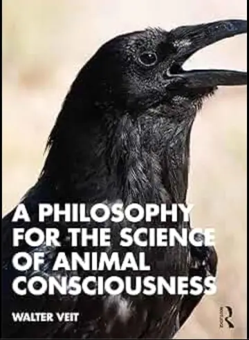 Cover of A Philosophy for the Science of Animal Consciousness