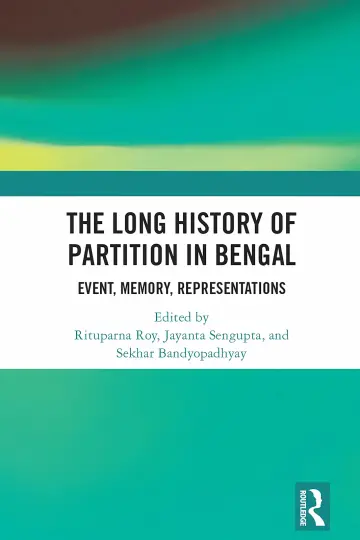 Cover of The Long History of Partition in Bengal