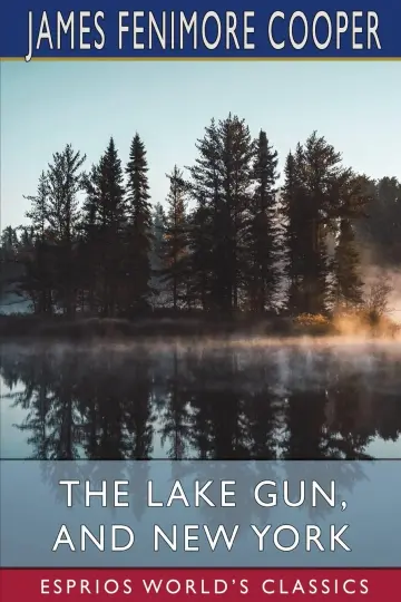 Cover of Lake Gun and New York