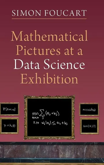 Cover of Mathematical Pictures at a Data Science Exhibition