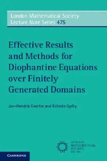 Cover of Effective Results and Methods for Diophantine Equations over Finitely Generated Domains