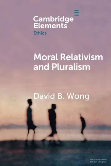 Cover of Moral Relativism and Pluralism