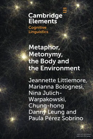 Cover of Metaphor, Metonymy, the Body and the Environment