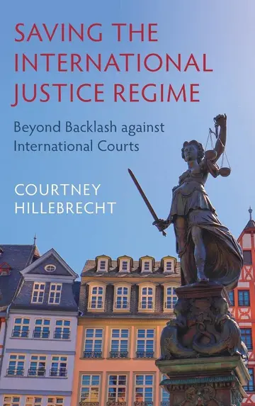 Cover of Saving the International Justice Regime