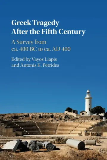 Cover of Greek Tragedy After the Fifth Century