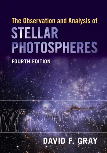 Cover of The Observation and Analysis of Stellar Photospheres