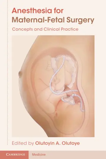 Cover of Anesthesia for Maternal-Fetal Surgery