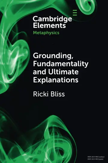 Cover of Grounding, Fundamentality and Ultimate Explanations