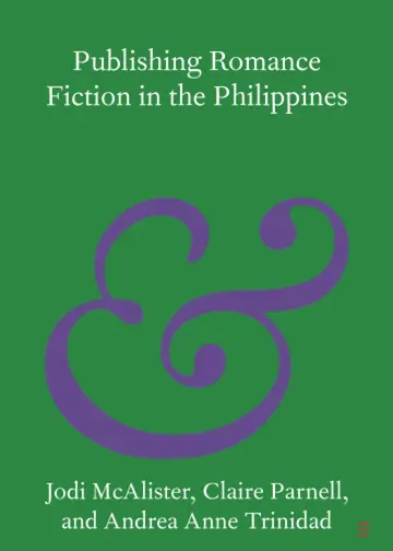 Cover of Publishing Romance Fiction in the Philippines