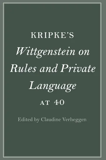 Cover of Kripke's Wittgenstein on Rules and Private Language at 40