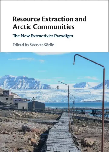 Cover of Resource Extraction and Arctic Communities