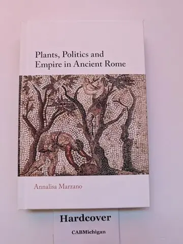 Cover of Plants, Politics and Empire in Ancient Rome