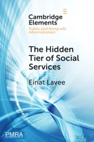 Cover of The Hidden Tier of Social Services