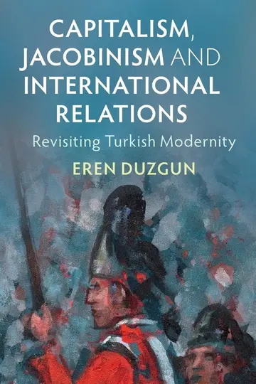 Cover of Capitalism, Jacobinism and International Relations