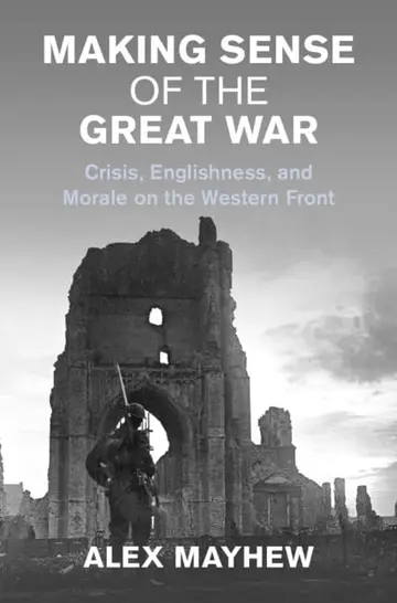Cover of Making Sense of the Great War