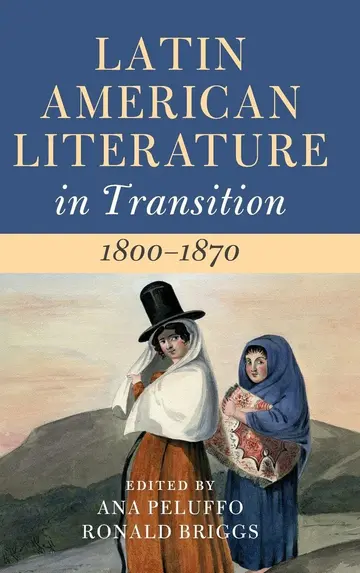Cover of Latin American Literature in Transition 1800–1870