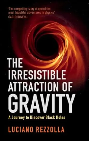 Cover of Irresistible Attraction of Gravity
