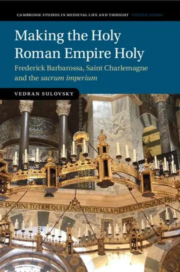Cover of Making the Holy Roman Empire Holy
