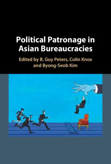 Cover of Political Patronage in Asian Bureaucracies