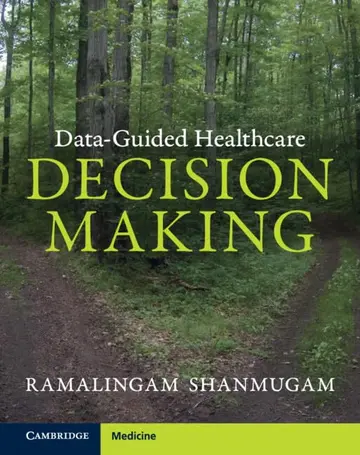 Cover of Data-Guided Healthcare Decision Making