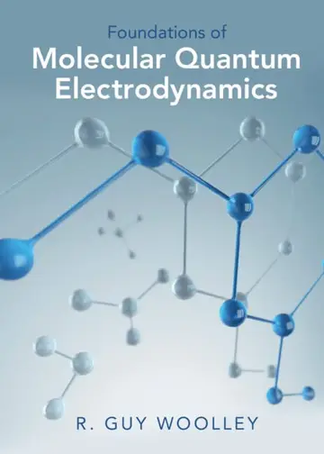 Cover of Foundations of Molecular Quantum Electrodynamics