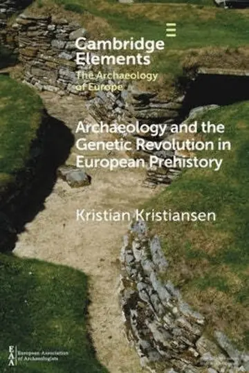 Cover of Archaeology and the Genetic Revolution in European Prehistory