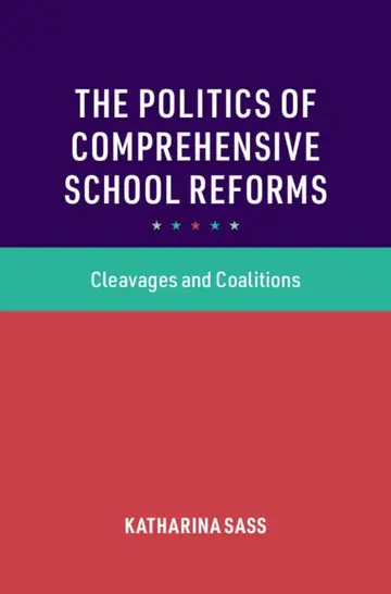 Cover of The Politics of Comprehensive School Reforms