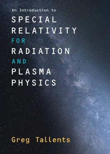 Cover of Introduction to Special Relativity for Radiation and Plasma Physics
