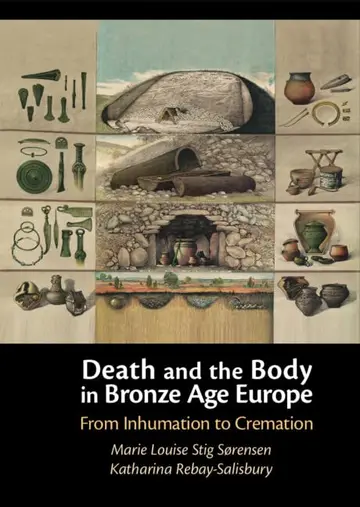 Cover of Death and the Body in Bronze Age Europe