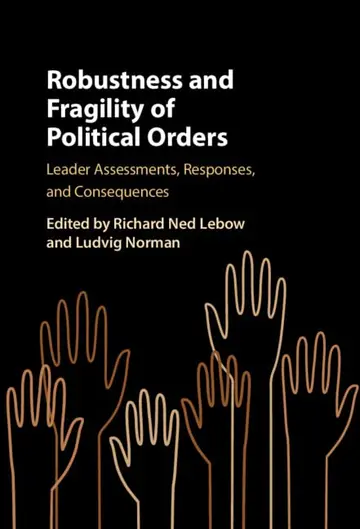 Cover of Robustness and Fragility of Political Orders