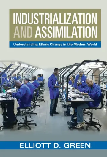 Cover of Industrialization and Assimilation