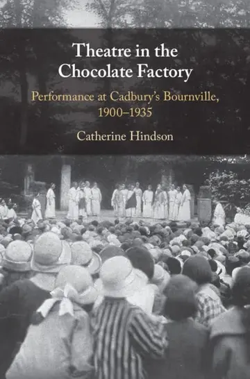 Cover of Theatre in the Chocolate Factory