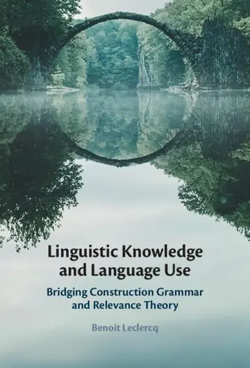 Cover of Linguistic Knowledge and Language Use