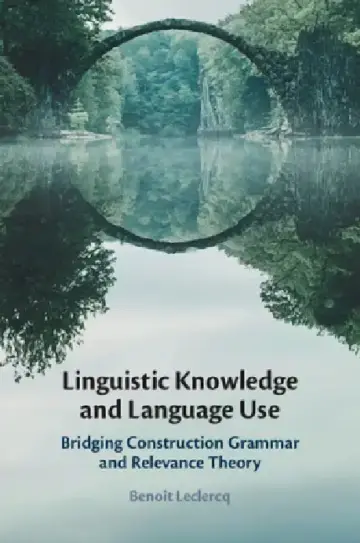 Cover of Linguistic Knowledge and Language Use