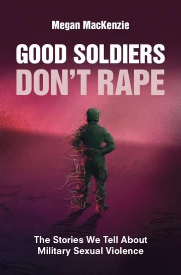 Cover of Good Soldiers Don't Rape