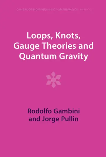 Cover of Loops, Knots, Gauge Theories and Quantum Gravity