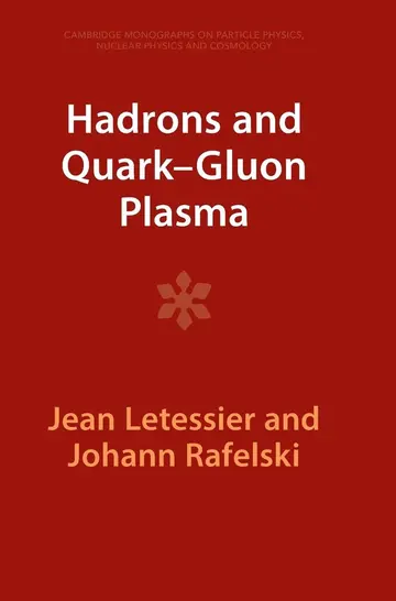 Cover of Hadrons and Quark–Gluon Plasma