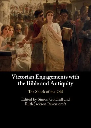 Cover of Victorian Engagements with the Bible and Antiquity