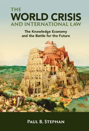 Cover of The World Crisis and International Law