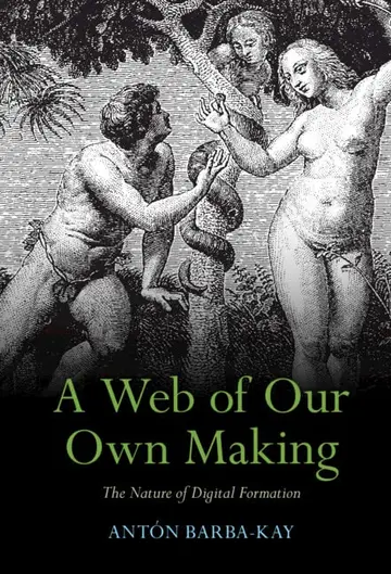 Cover of A Web of Our Own Making