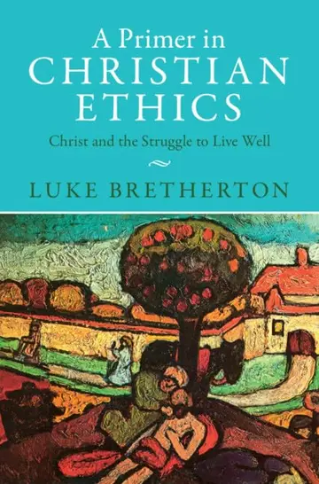 Cover of A Primer in Christian Ethics