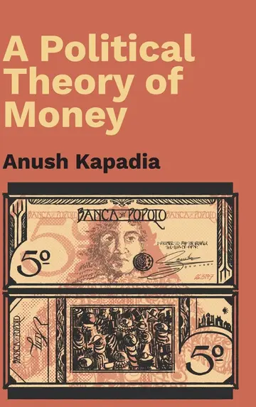 Cover of A Political Theory of Money