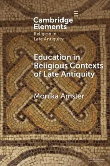 Cover of Education in Religious Contexts of Late Antiquity